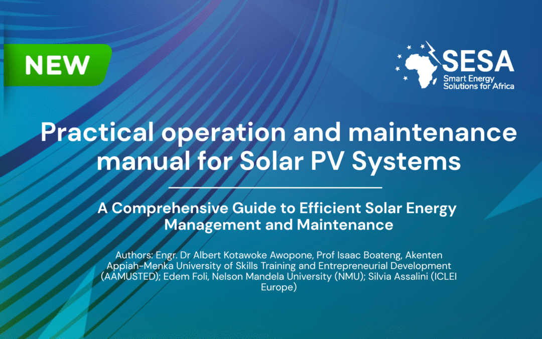 New publication: Practical operation and maintenance manual for Solar PV Systems