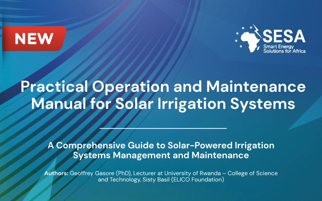 New publication: Practical Operation and Maintenance Manual for Solar Irrigation Systems